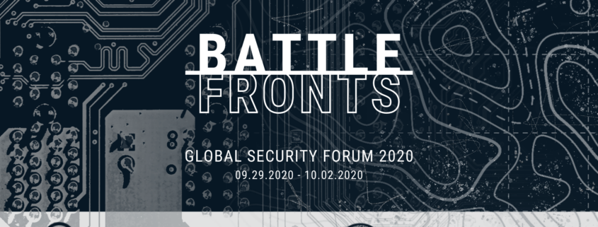 September 29th - October 2nd: Global Security Forum 2020 | Battlefronts