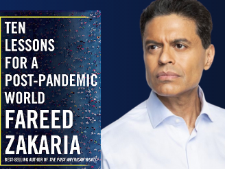 October 29: Ten Lessons for a Post-Pandemic World: Fareed Zakaria In Conversation With Andrew Ross Sorkin