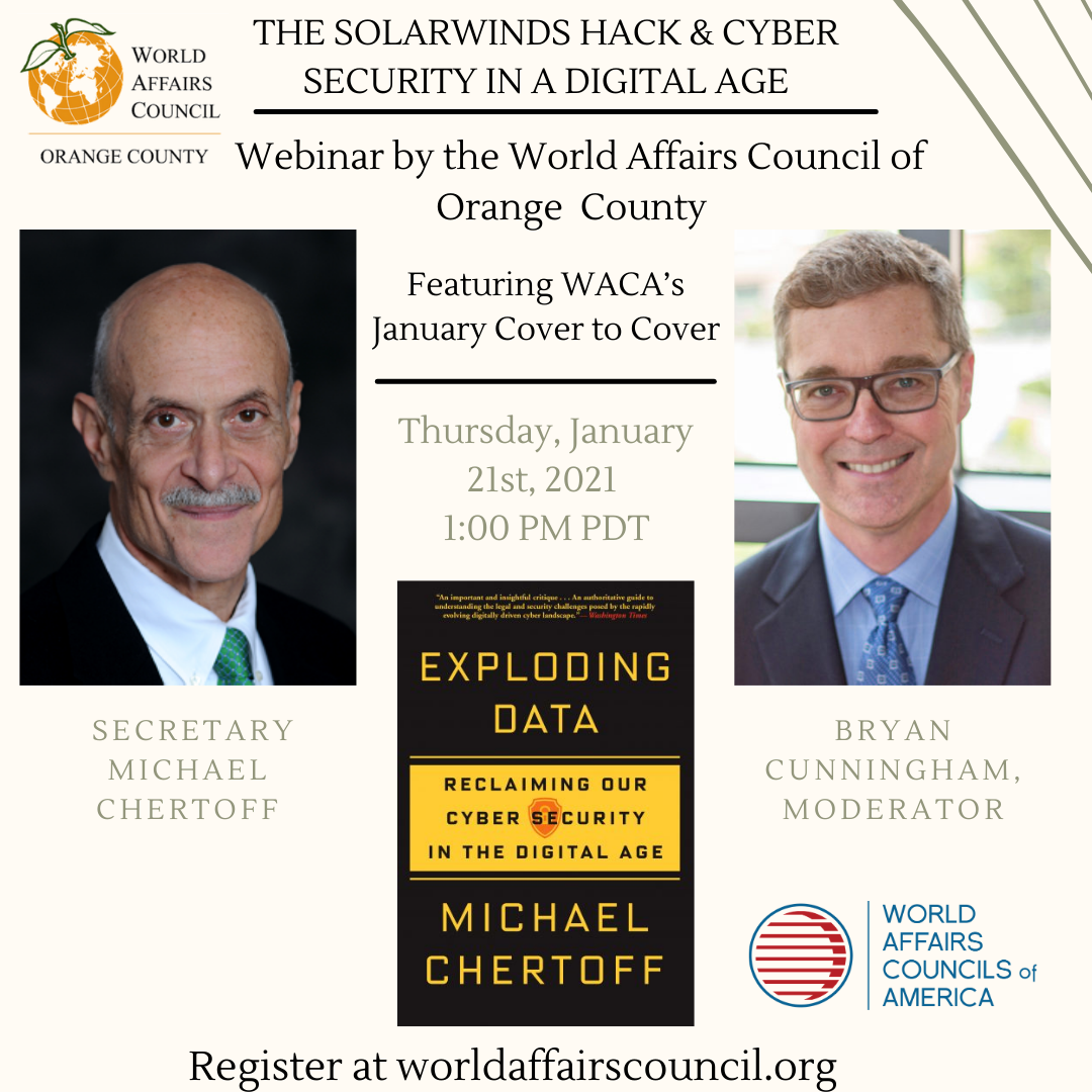 January 21st, 2021: "THE SOLARWINDS HACK & CYBER SECURITY IN A DIGITAL AGE"