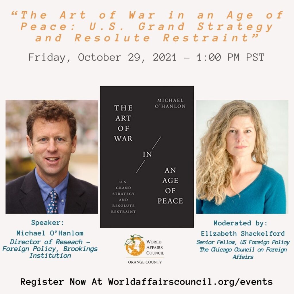 The Art of War in an Age of Peace: U.S. Grand Strategy and Resolute Restraint