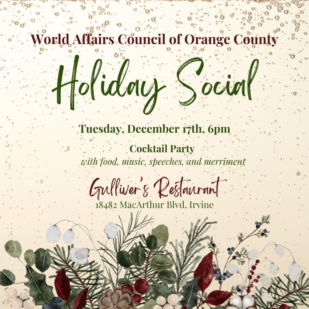 World Affairs Council of Orange County Holiday Social